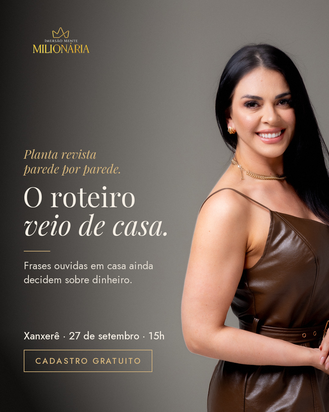O roteiro veio de casa Xanxerê