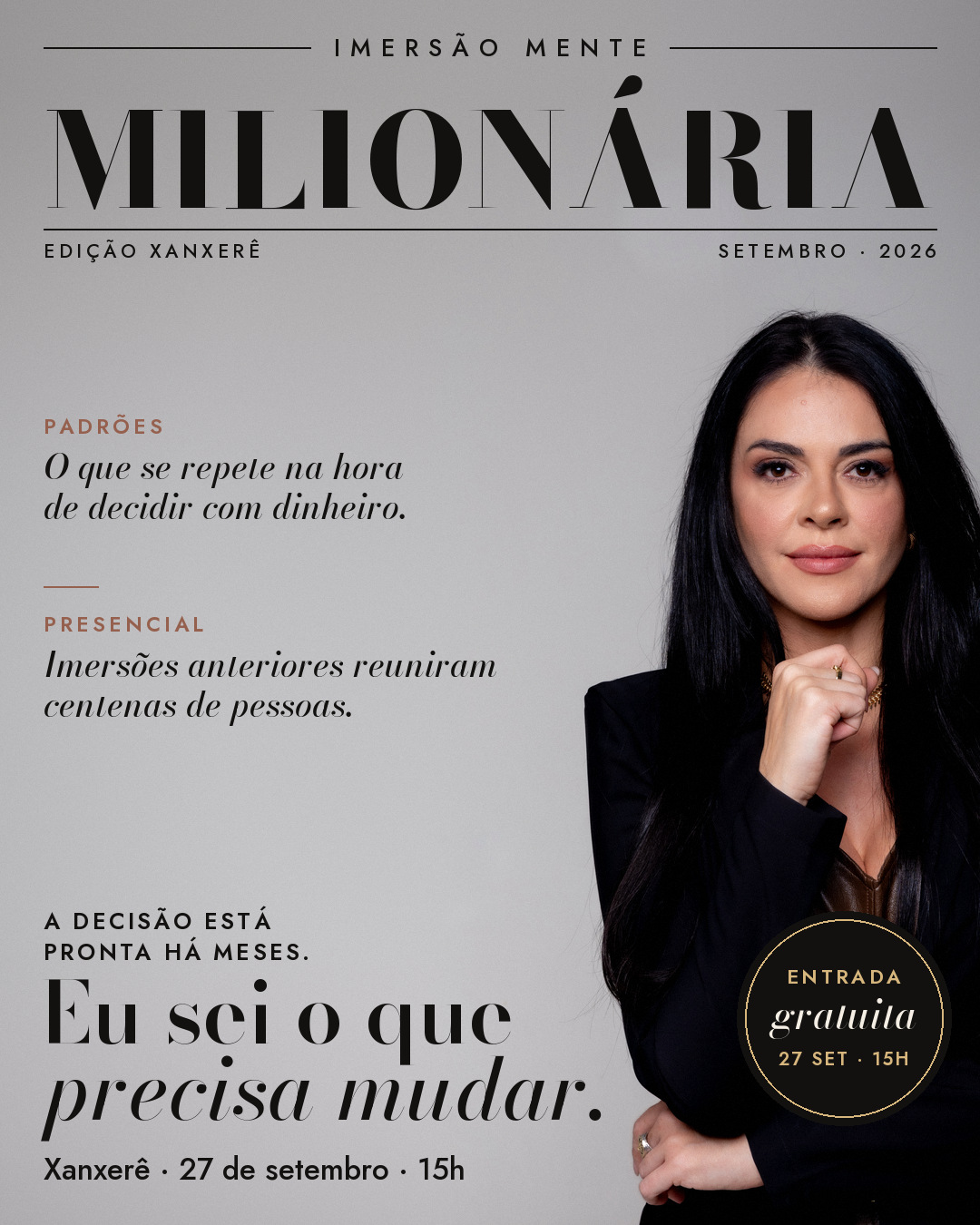 A decisão já estava pronta Xanxerê